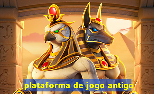 plataforma de jogo antigo